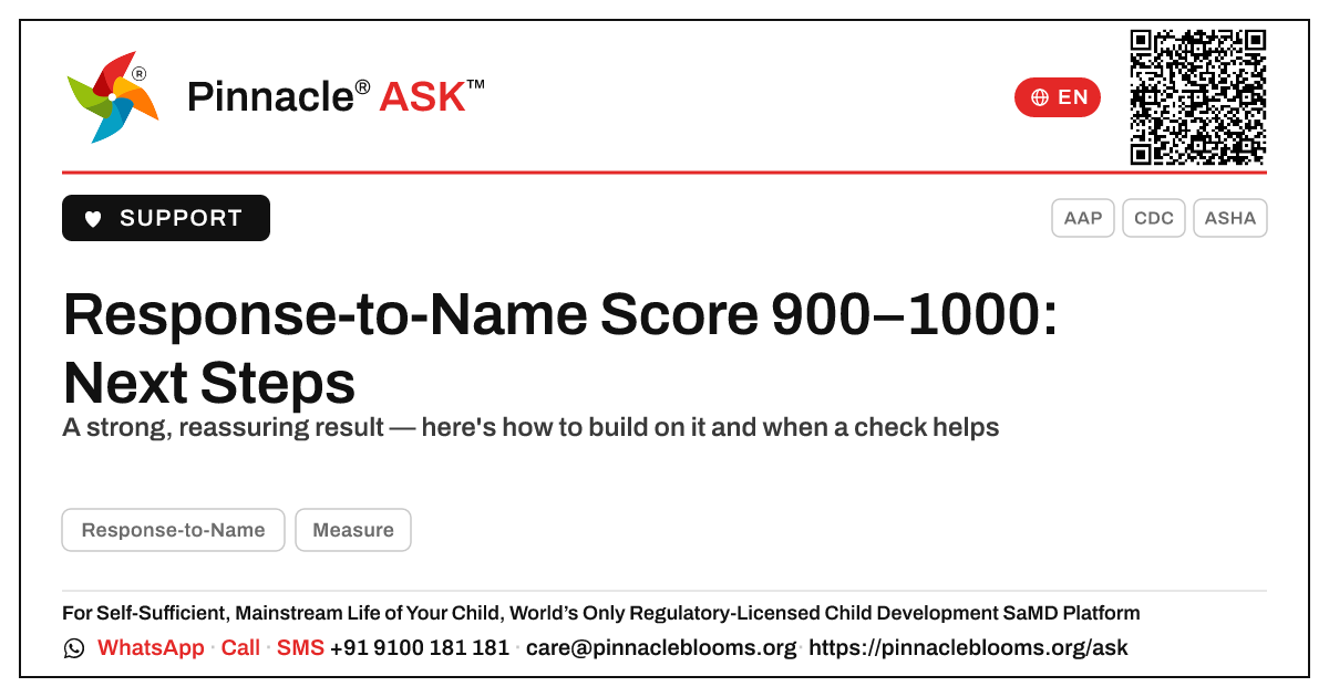 Response-to-Name AbilityScore 900–1000 — Next Steps — Pinnacle Ask answer card with a short explanation and QR link