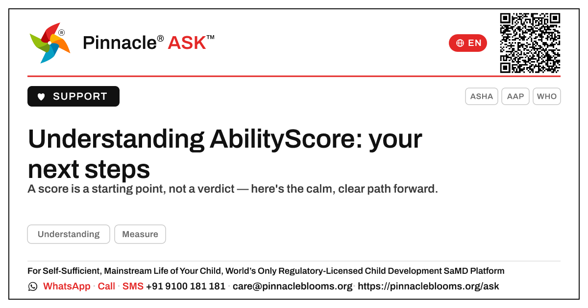 My child's Understanding AbilityScore is 0–100 — next steps — Pinnacle Ask answer card with a short explanation and QR link