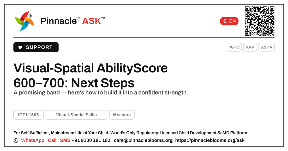 Visual-Spatial Skills AbilityScore 600–700 — Next Steps — Pinnacle Ask answer card with a short explanation and QR link