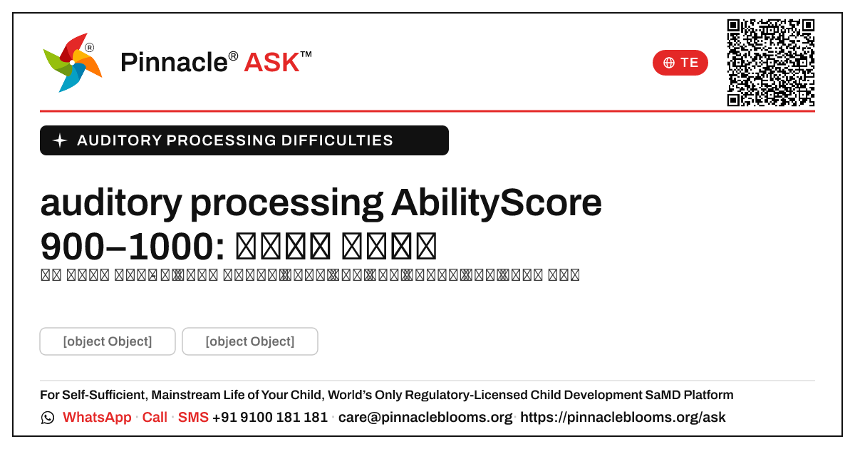 auditory processing కష్టాల కోసం AbilityScore 900–1000 — Pinnacle Ask answer card with a short explanation and QR link