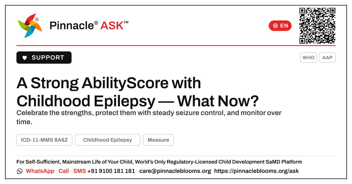 Childhood Epilepsy: Next Steps at a 900–1000 AbilityScore — Pinnacle Ask answer card with a short explanation and QR link