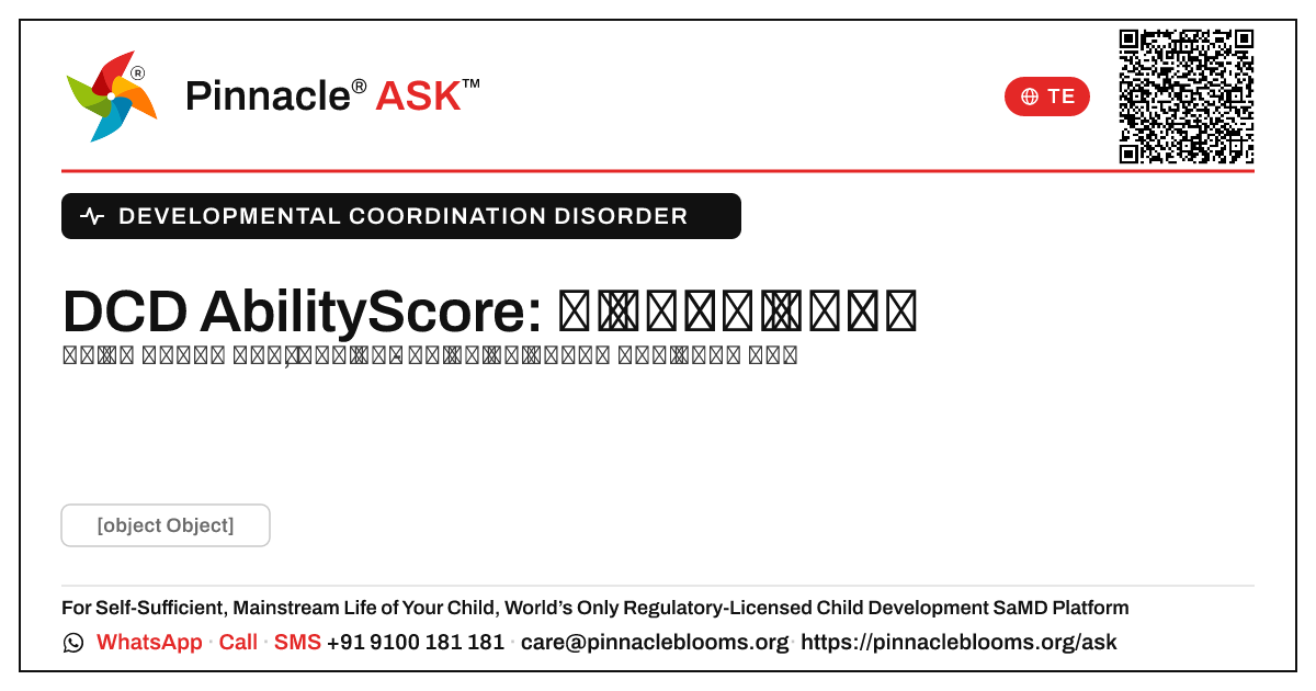 నా పిల్లవాడి AbilityScore DCD కోసం — తరువాత ఏమి చేయాలి — Pinnacle Ask answer card with a short explanation and QR link