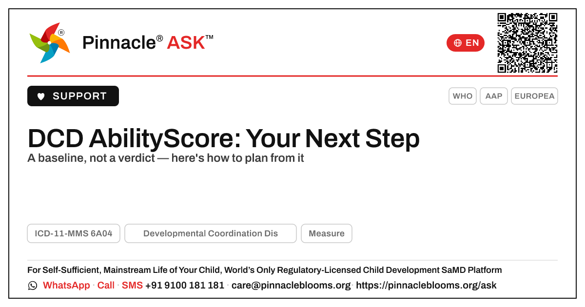 My Child's AbilityScore for DCD — What to Do Next — Pinnacle Ask answer card with a short explanation and QR link