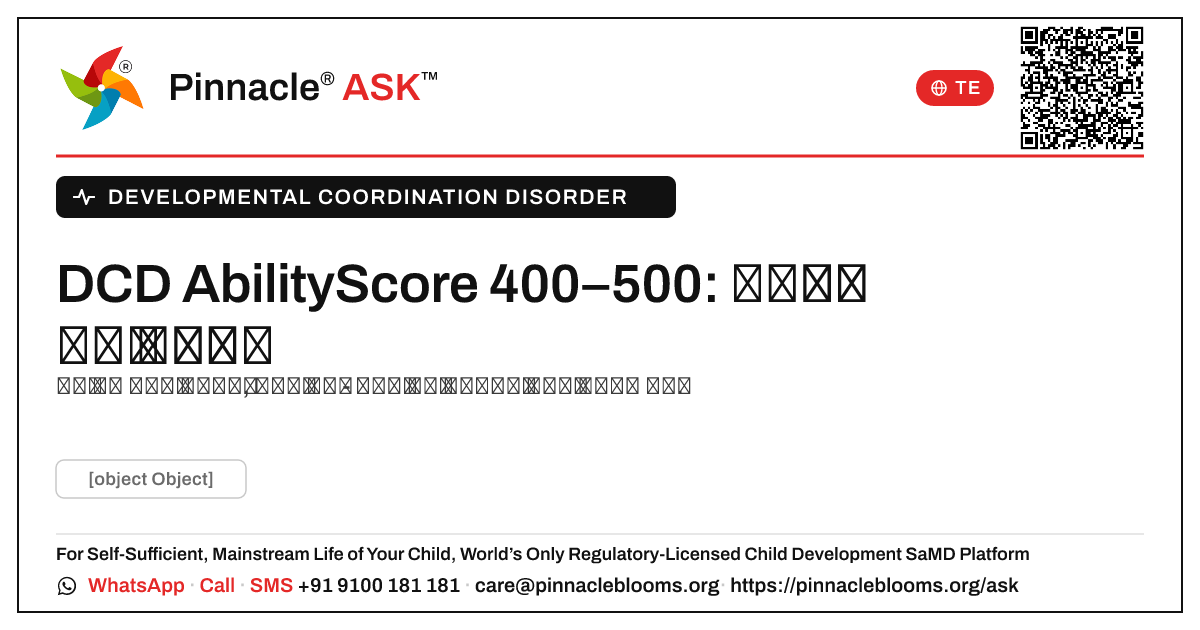 DCD మరియు 400–500 యొక్క AbilityScore: మీ తదుపరి చర్యలు — Pinnacle Ask answer card with a short explanation and QR link