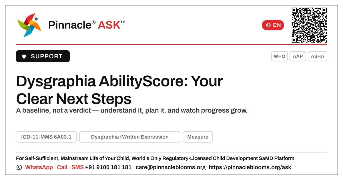 Next Steps After Your Child's Dysgraphia AbilityScore — Pinnacle Ask answer card with a short explanation and QR link