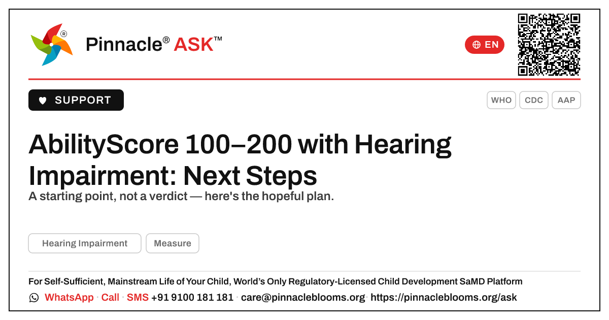 AbilityScore 100–200 with Hearing Impairment — Pinnacle Ask answer card with a short explanation and QR link