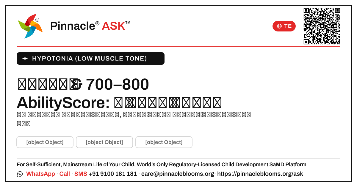హైపోటోనియా మరియు 700–800 యొక్క AbilityScore: తరువాత ఏమి చేయాలి? — Pinnacle Ask answer card with a short explanation and QR link