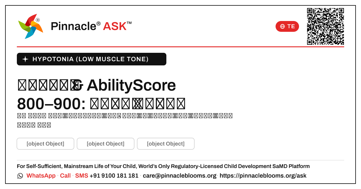 హైపోటోనియా & 800–900 యొక్క AbilityScore: తరువాత ఏమి చేయాలి — Pinnacle Ask answer card with a short explanation and QR link