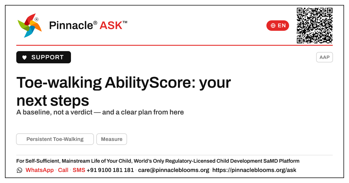 What to do after a toe-walking AbilityScore — Pinnacle Ask answer card with a short explanation and QR link