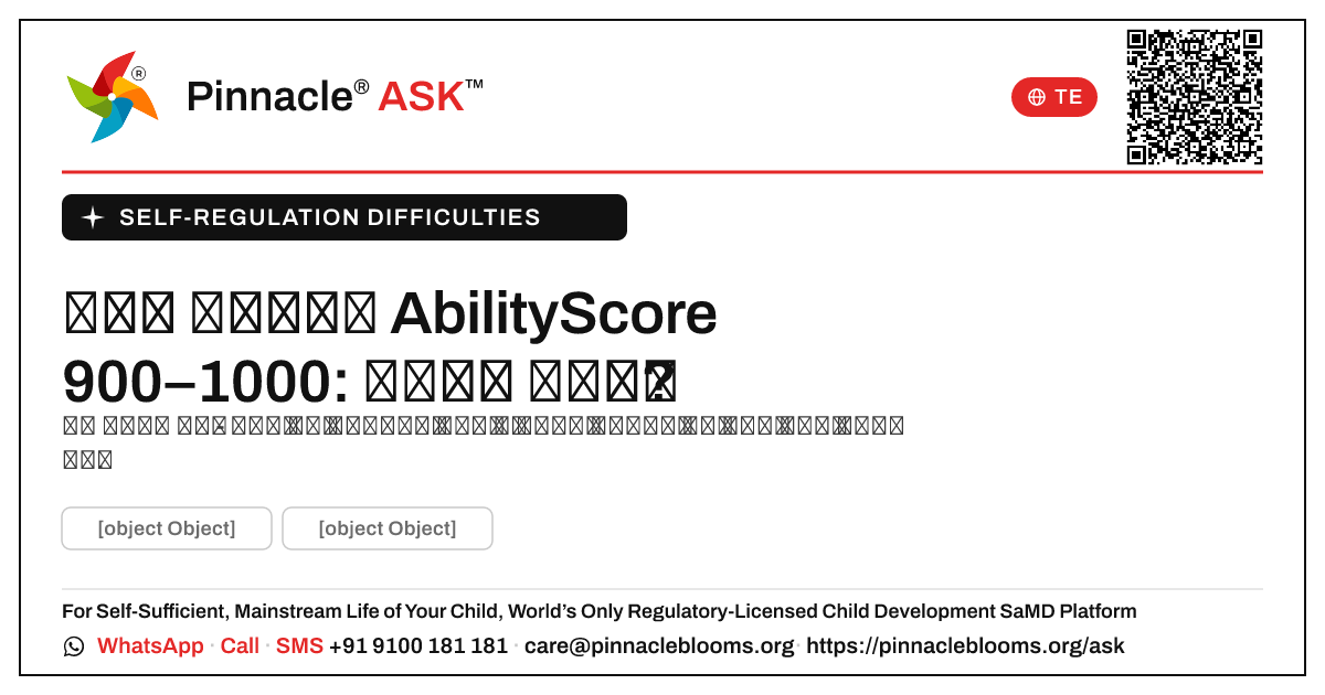 స్వీయ నియంత్రణ కోసం AbilityScore 900–1000: తరువాత ఏమి చేయాలి — Pinnacle Ask answer card with a short explanation and QR link