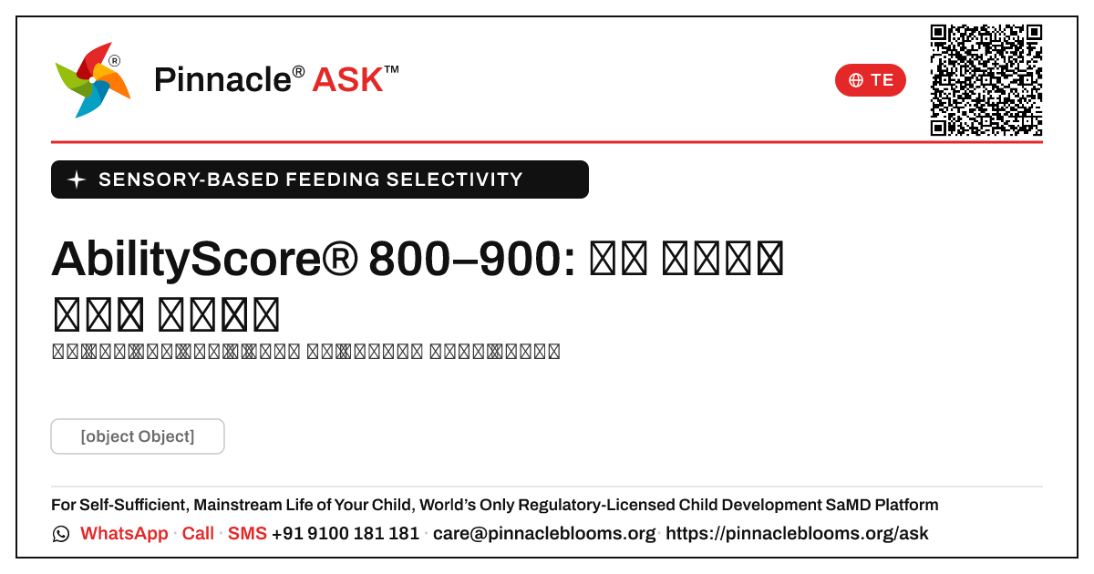 AbilityScore® 800–900 అనేది sensory ఆధారిత ఆహార ఎంపిక కోసం — తరువాత ఏమి చేయాలి? — Pinnacle Ask answer card with a short explanation and QR link