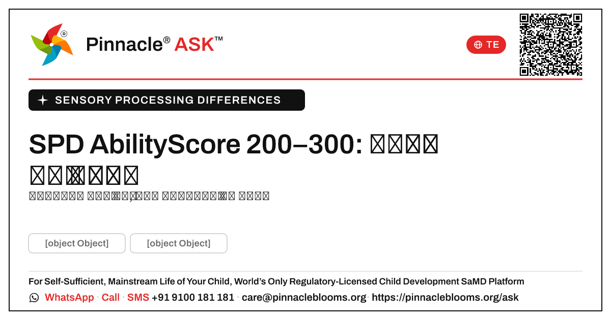 SPD AbilityScore 200–300 — మీ తదుపరి అడుగు — Pinnacle Ask answer card with a short explanation and QR link