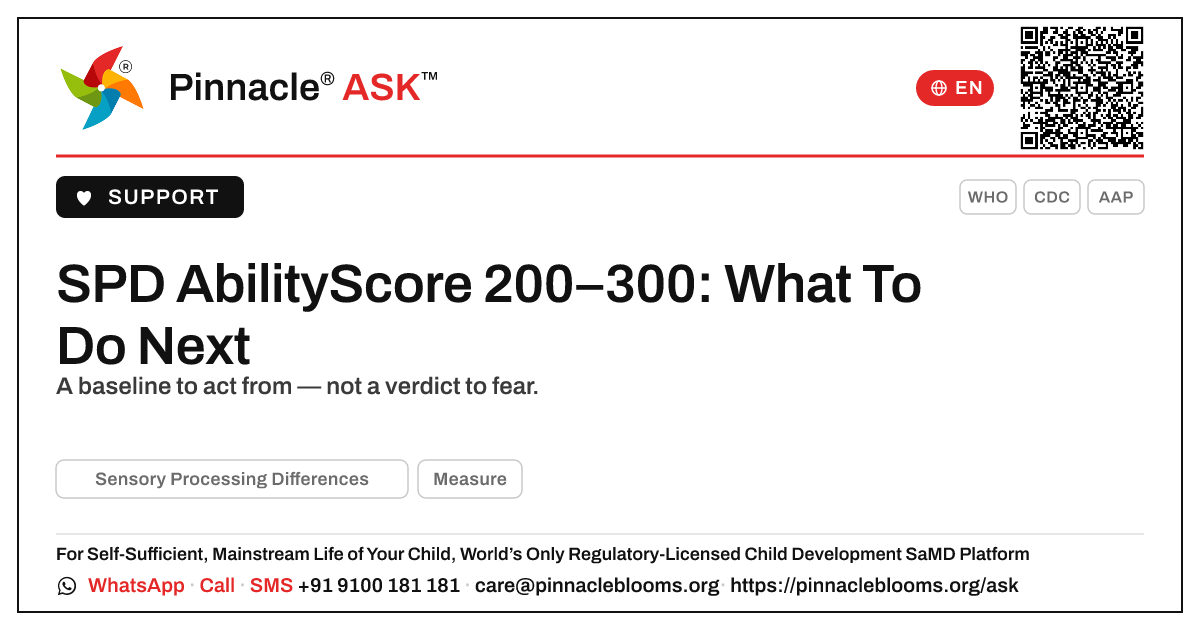 SPD AbilityScore 200–300 — your next step — Pinnacle Ask answer card with a short explanation and QR link