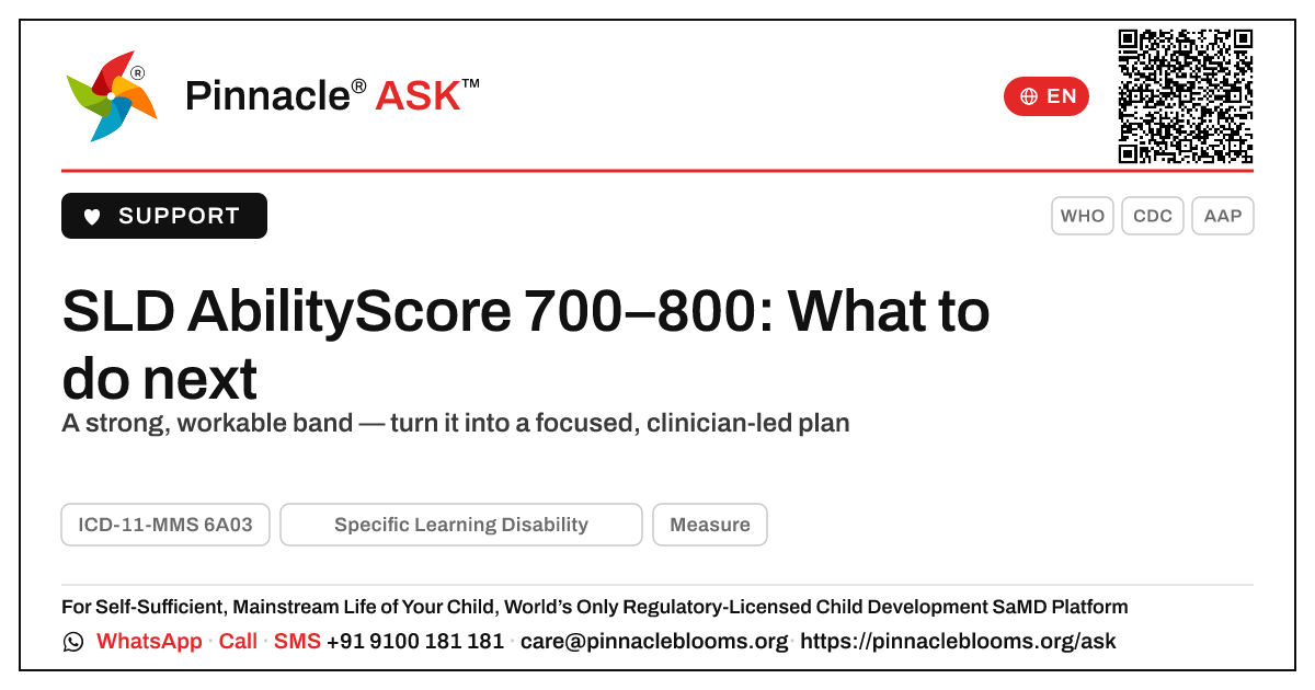AbilityScore 700–800 in SLD — next steps — Pinnacle Ask answer card with a short explanation and QR link