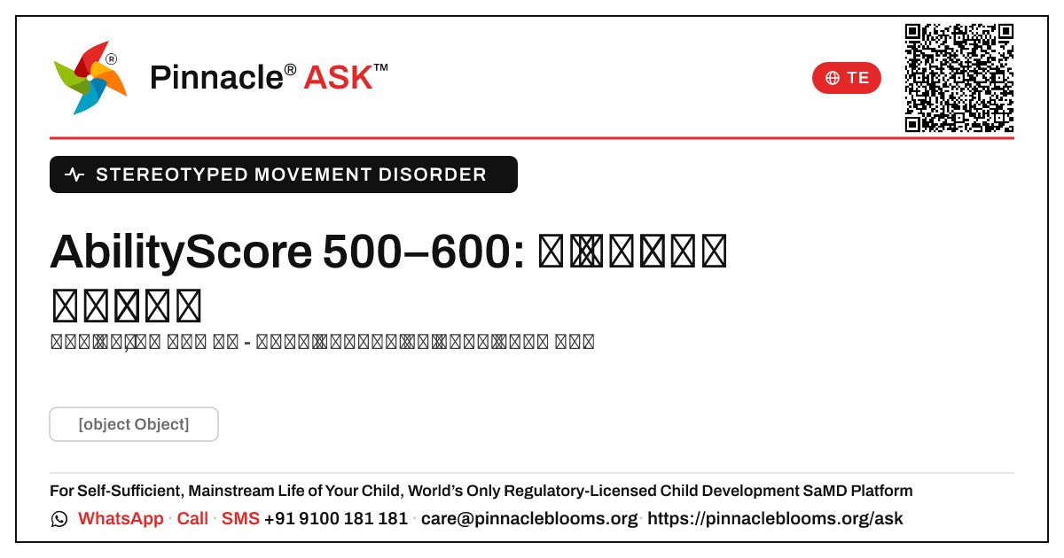 AbilityScore 500–600 స్టీరియోటైప్డ్ మూవ్మెంట్ డిజార్డర్తో — Pinnacle Ask answer card with a short explanation and QR link