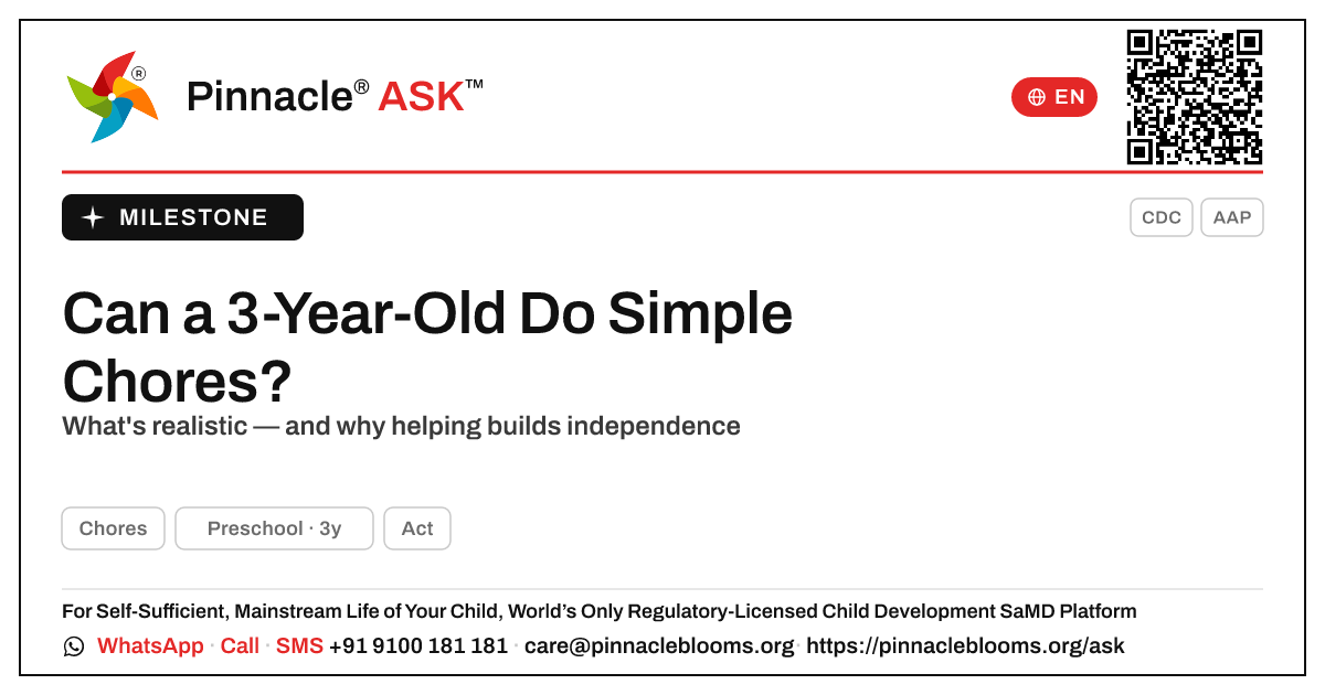 Should a 3-Year-Old Be Able to Do Simple Chores? — Pinnacle Ask answer card with a short explanation and QR link