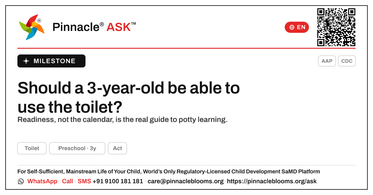 Should a 3-year-old be able to use the toilet? — Pinnacle Ask answer card with a short explanation and QR link