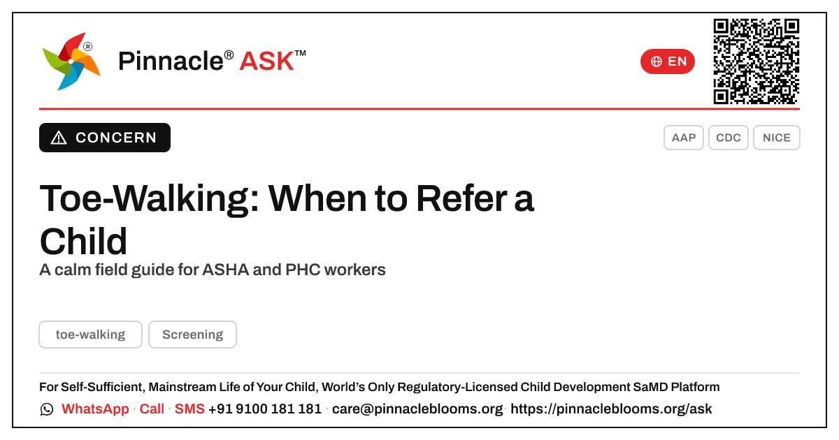 Should a frontline worker refer a child showing toe-walking? — Pinnacle Ask answer card with a short explanation and QR link
