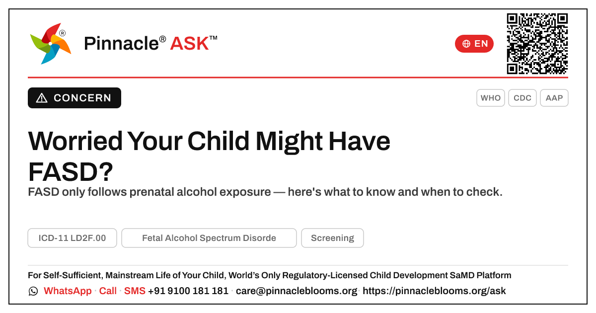 Should I be worried my child might have FASD? — Pinnacle Ask answer card with a short explanation and QR link