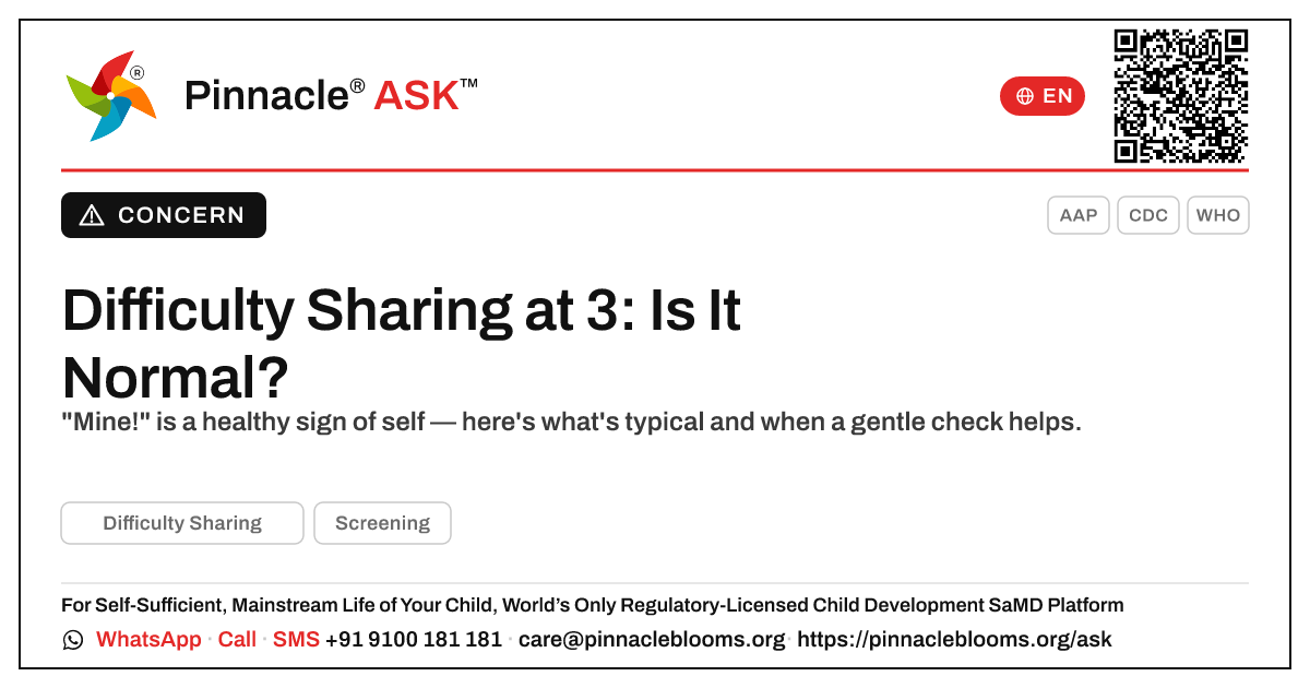 Difficulty Sharing in a 3-Year-Old: Should You Worry? — Pinnacle Ask answer card with a short explanation and QR link