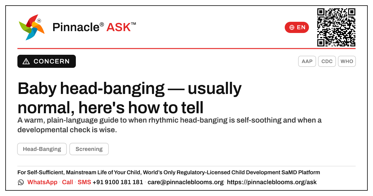 Should I worry about head-banging in a young baby? — Pinnacle Ask answer card with a short explanation and QR link