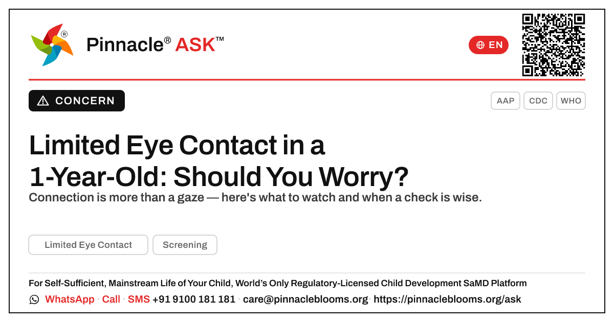 Limited Eye Contact in a 1-Year-Old — Pinnacle Ask answer card with a short explanation and QR link