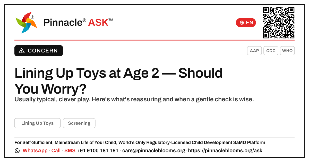 Should I Worry About Lining Up Toys at Age 2? — Pinnacle Ask answer card with a short explanation and QR link