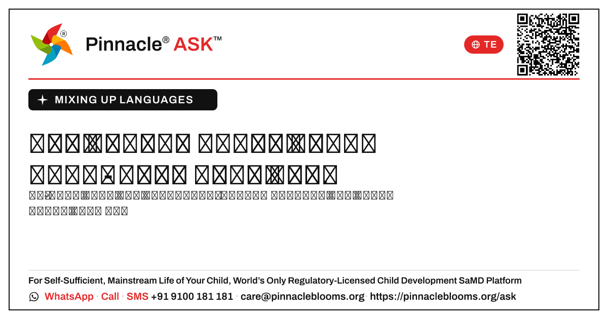 నాలుగు సంవత్సరాల వయస్సులో భాషలను కలపడం — Pinnacle Ask answer card with a short explanation and QR link