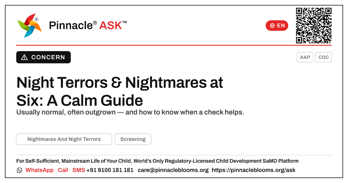 Should I worry about nightmares and night terrors in a 6-year-old? — Pinnacle Ask answer card with a short explanation and QR link