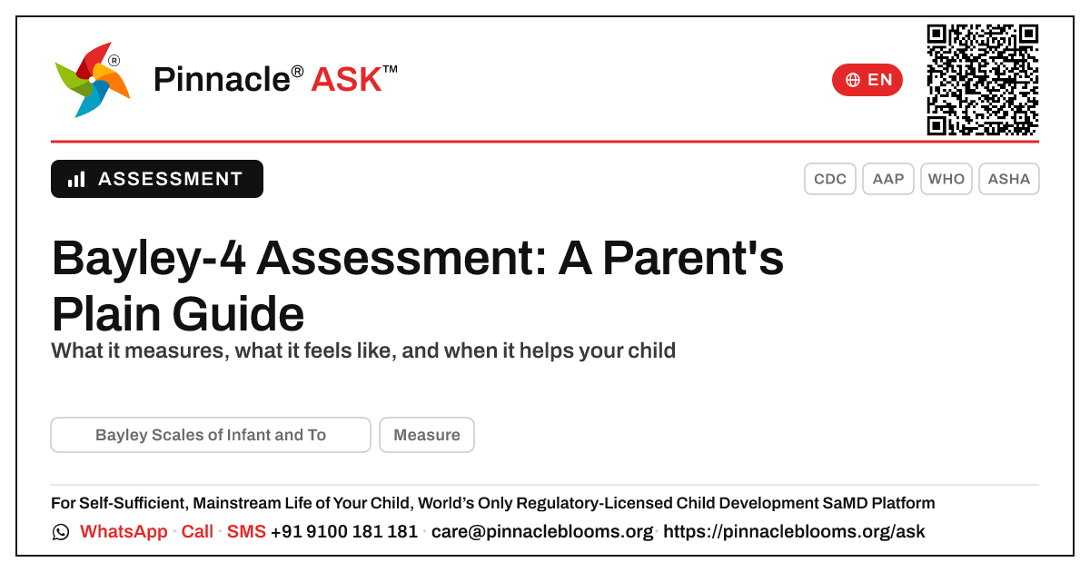 Should My Child Have a Bayley-4 Assessment, and What Does It Involve? — Pinnacle Ask answer card with a short explanation and QR link