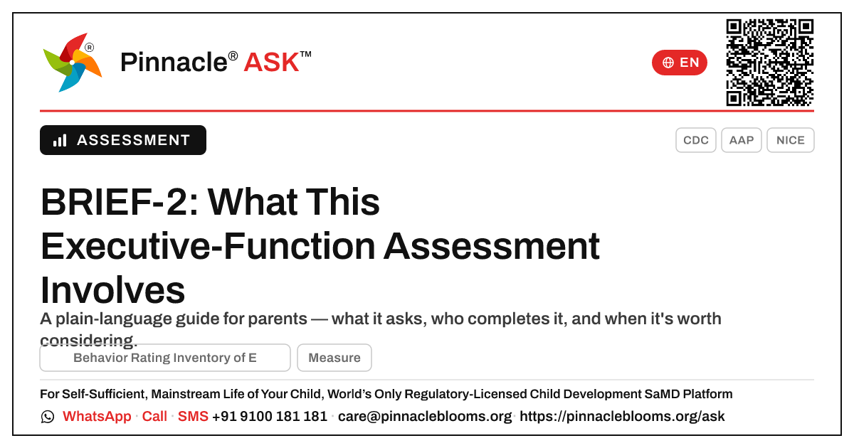 Should my child have a BRIEF-2 assessment, and what does it involve? — Pinnacle Ask answer card with a short explanation and QR link