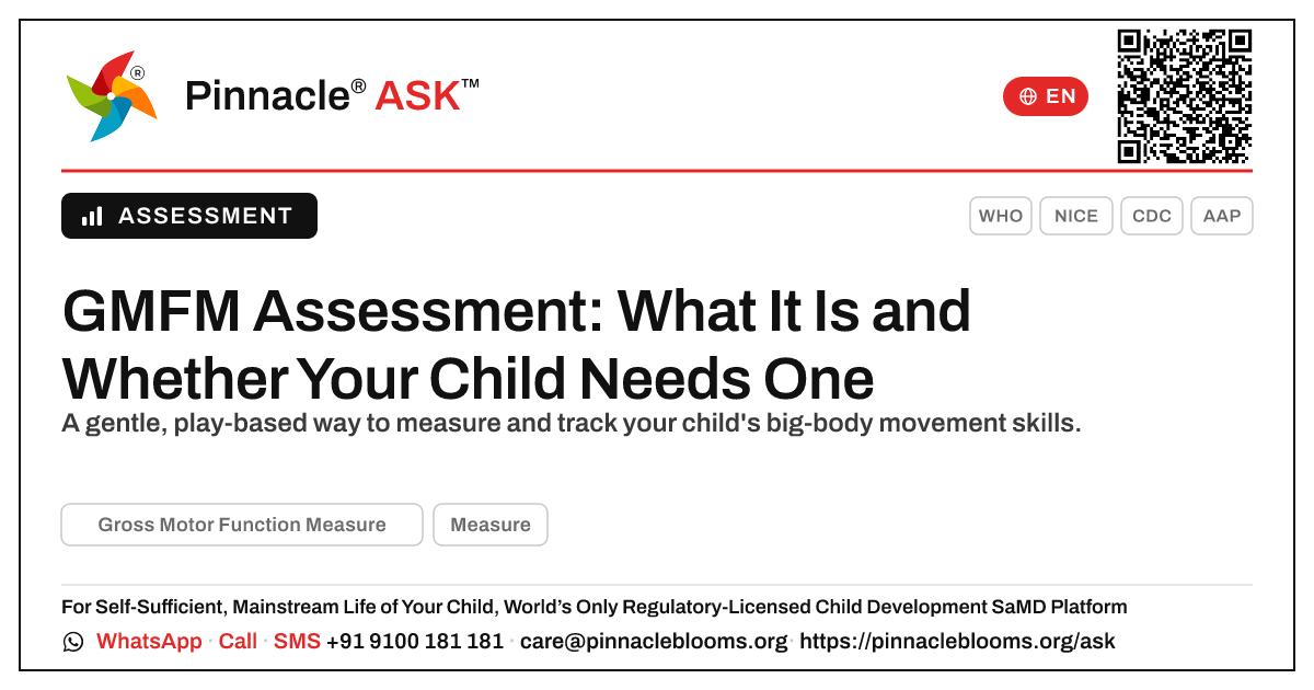 Should my child have a GMFM assessment, and what does it involve? — Pinnacle Ask answer card with a short explanation and QR link