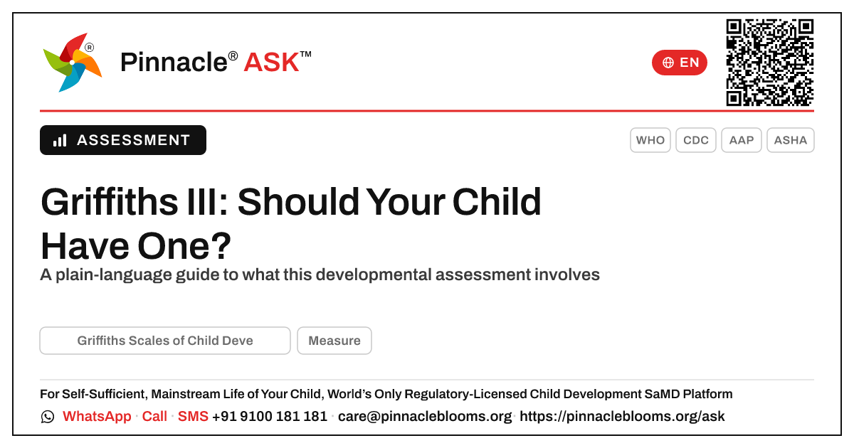 Should My Child Have a Griffiths III Assessment, and What Does It Involve? — Pinnacle Ask answer card with a short explanation and QR link