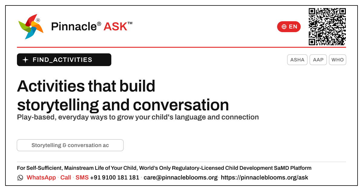 What activities build storytelling and conversation skills? — Pinnacle Ask answer card with a short explanation and QR link