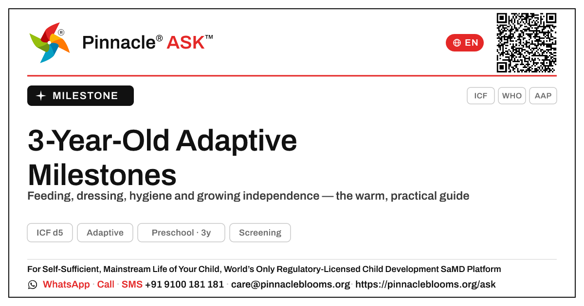 What Adaptive milestones should my 3-year-old have reached? — Pinnacle Ask answer card with a short explanation and QR link