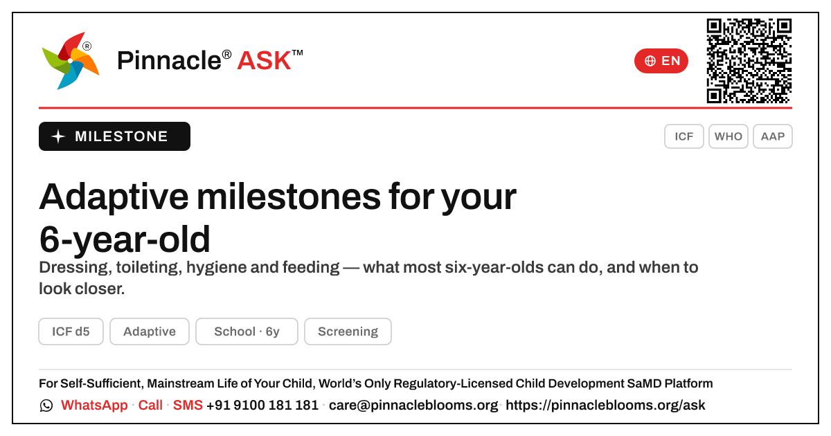 What Adaptive milestones should my 6-year-old have reached? — Pinnacle Ask answer card with a short explanation and QR link