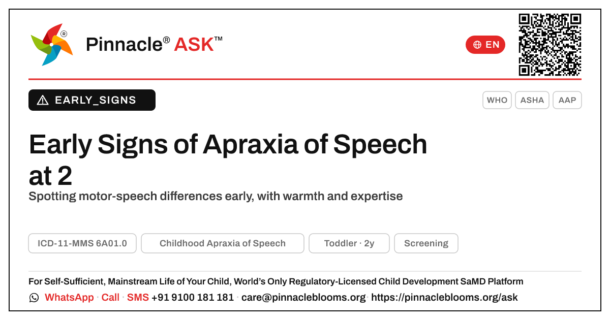 Early Signs of Childhood Apraxia of Speech at 2 Years — Pinnacle Ask answer card with a short explanation and QR link