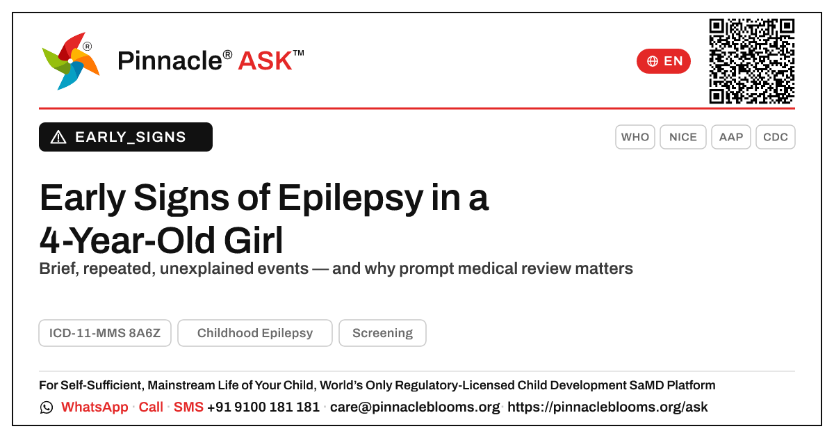 Early Signs of Childhood Epilepsy in a 4-Year-Old Girl — Pinnacle Ask answer card with a short explanation and QR link
