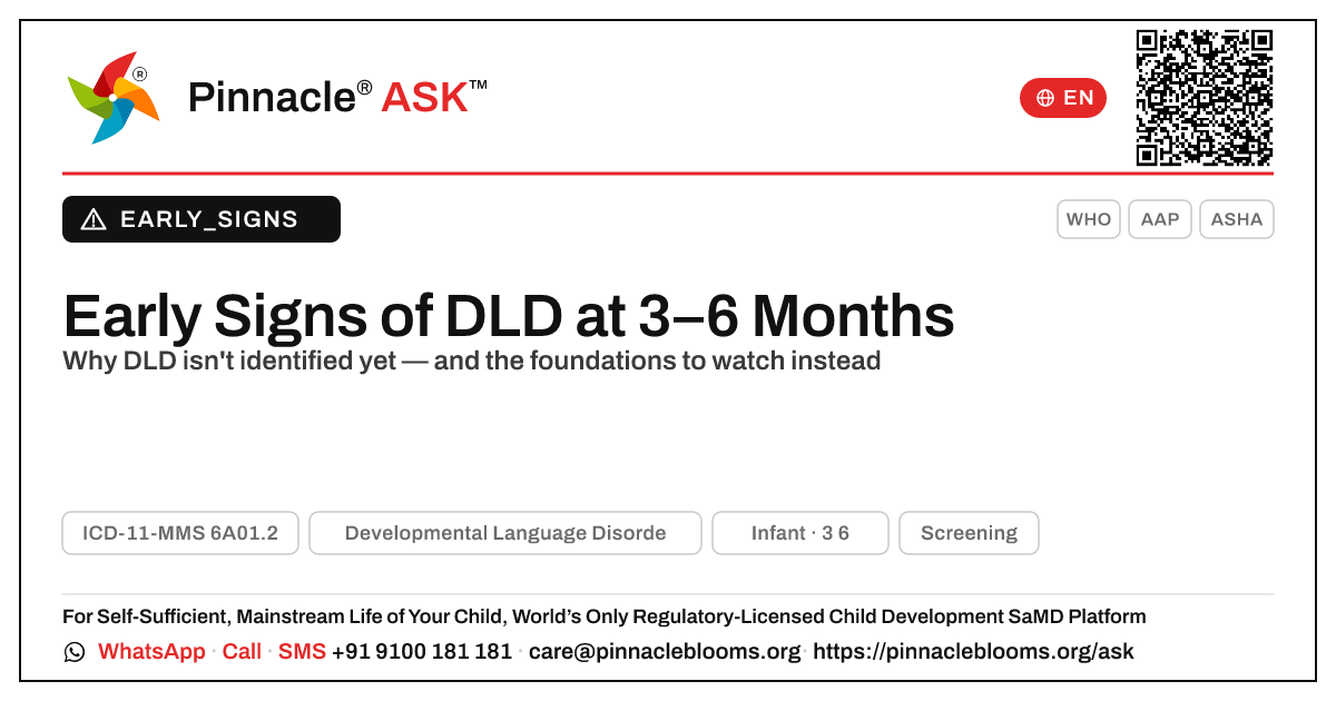 Early Signs of Developmental Language Disorder at 3–6 Months — Pinnacle Ask answer card with a short explanation and QR link