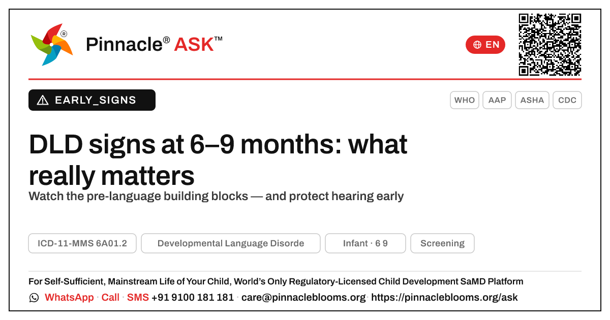 Early signs of Developmental Language Disorder at 6–9 months — Pinnacle Ask answer card with a short explanation and QR link