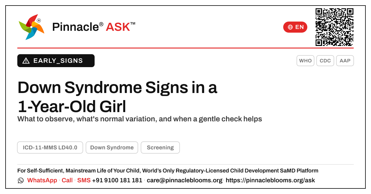 Early Signs of Down Syndrome in a 1-Year-Old Girl — Pinnacle Ask answer card with a short explanation and QR link