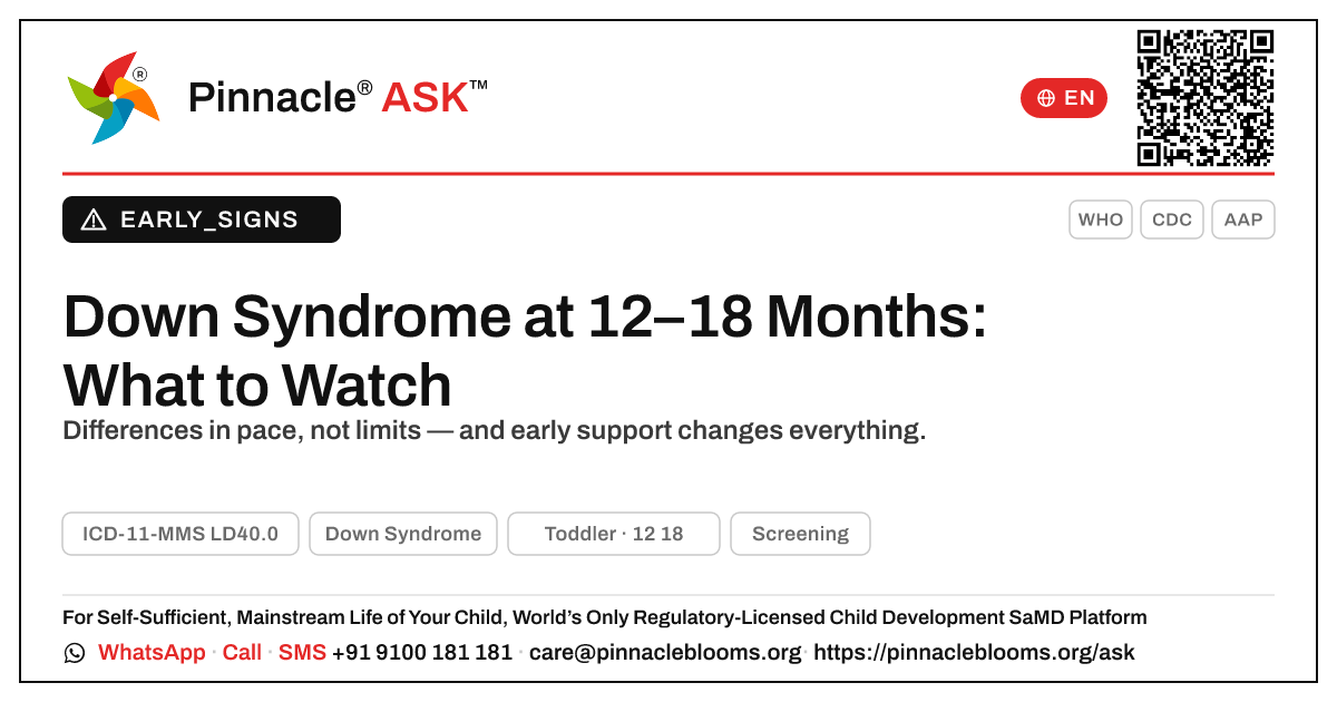 Early Signs of Down Syndrome at 12–18 Months — Pinnacle Ask answer card with a short explanation and QR link