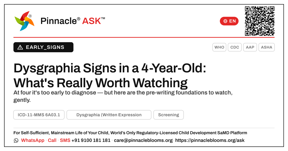 Early Signs of Dysgraphia in a 4-Year-Old Boy — Pinnacle Ask answer card with a short explanation and QR link