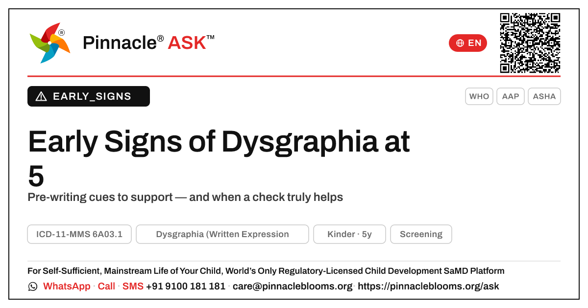 Early Signs of Dysgraphia in a 5-Year-Old — Pinnacle Ask answer card with a short explanation and QR link