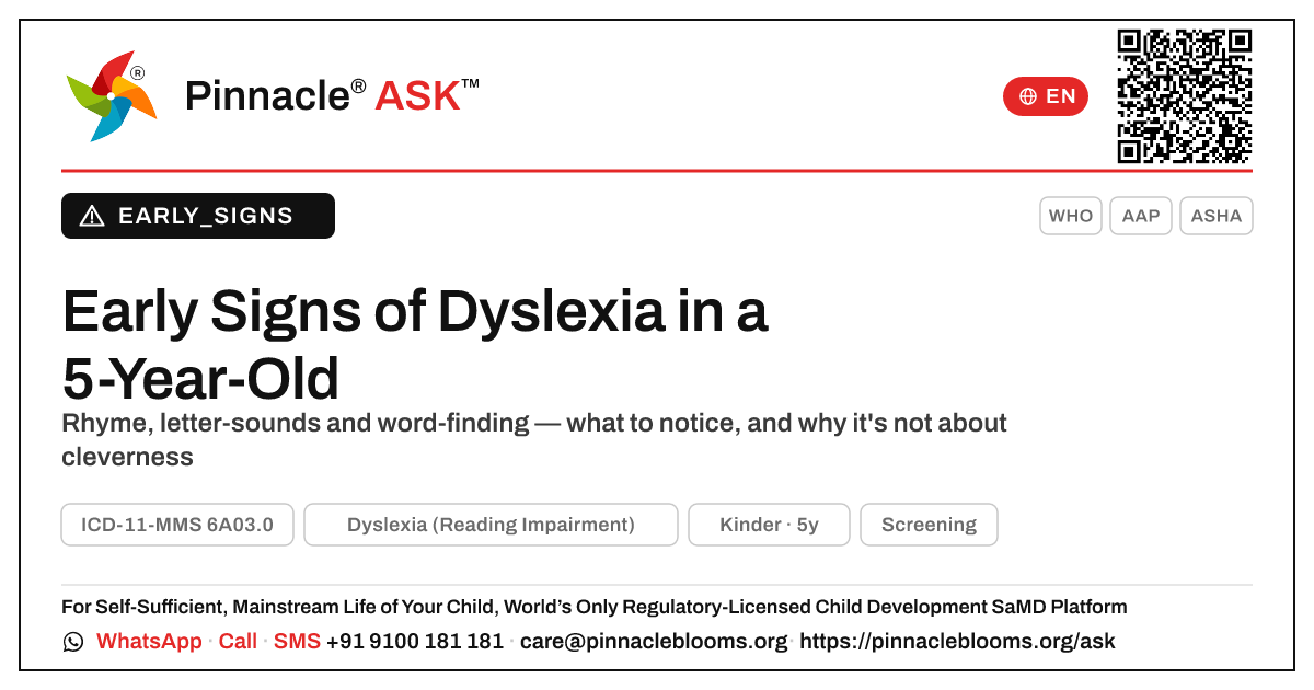 Early Signs of Dyslexia in a 5-Year-Old — Pinnacle Ask answer card with a short explanation and QR link