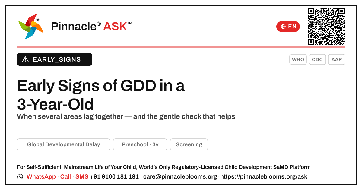 Early Signs of Global Developmental Delay in a 3-Year-Old — Pinnacle Ask answer card with a short explanation and QR link