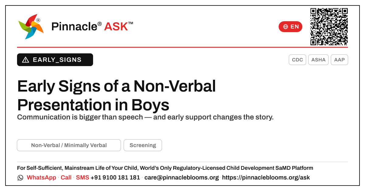Early Signs of a Non-Verbal or Minimally Verbal Presentation in Boys — Pinnacle Ask answer card with a short explanation and QR link