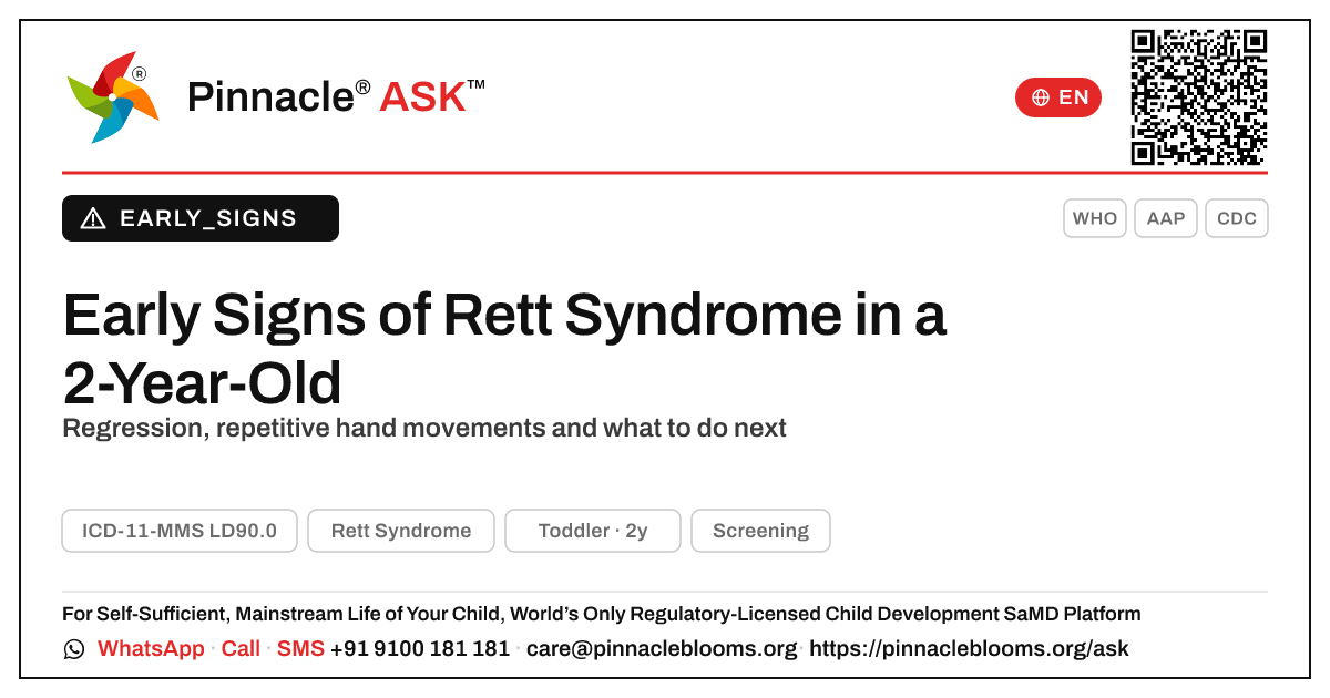 Early Signs of Rett Syndrome in a 2-Year-Old — Pinnacle Ask answer card with a short explanation and QR link