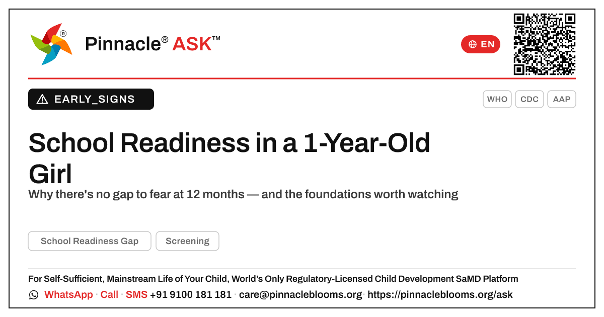 Early Signs of a School Readiness Gap in a 1-Year-Old Girl — Pinnacle Ask answer card with a short explanation and QR link