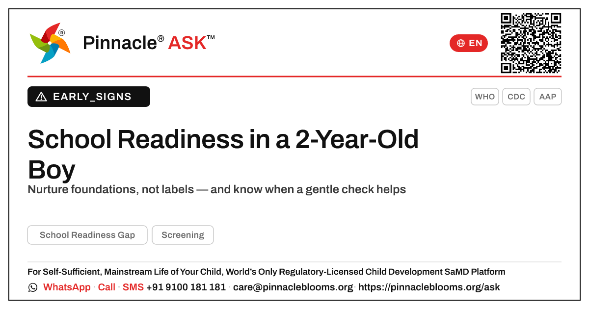 Early signs of a School Readiness Gap in a 2-year-old boy — Pinnacle Ask answer card with a short explanation and QR link